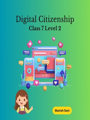 cover image of Digital Citizenship Class 7 Level 2